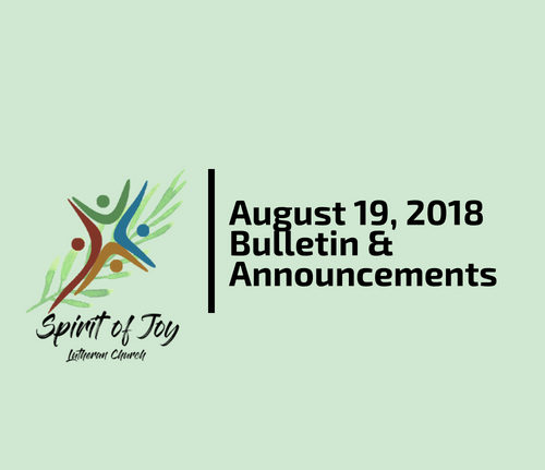 August 19, 2018 Bulletin & Announcements
